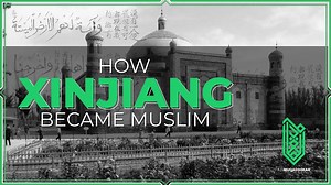 How Xinjiang Became Muslim