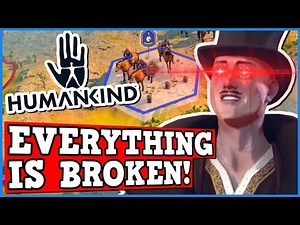 Humankind The New 4X CIV Killer IS BROKEN! Is Humankind A Perfectly Balanced Game With No Exploits?