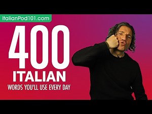 400 Italian Words You'll Use Every Day - Basic Vocabulary #80