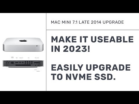 Apple Mac Mini 7.1 (Late 2014) Upgrade To NVME SSD - quick tutorial and benefits in 2023. MacMini