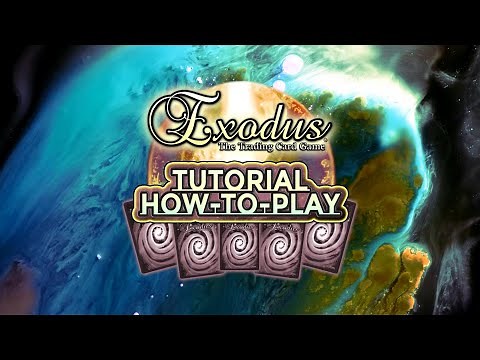 Exodus TCG Tutorial - How To Play