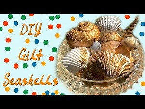 Easy DIY Gilded Seashells