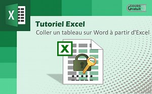 Comment protéger un fichier Excel à l'ouverture - Tutoriel Excel
