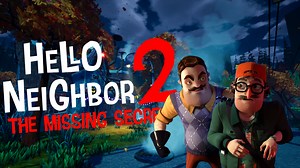 Hello Neighbor 2: The Missing Secret by the Week GAMES