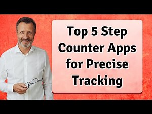 Top 5 Step Counter Apps for Precise Tracking