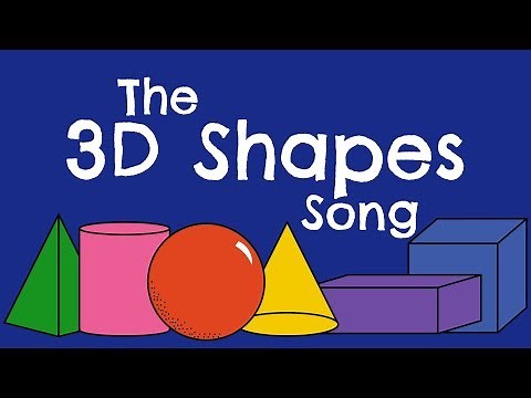 The 3D Shapes Song