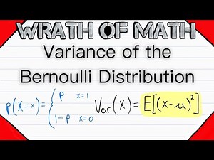 Variance of the Bernoulli Distribution | Probability Theory
