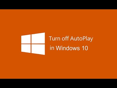How to Turn AutoPlay On or Off in Windows 10