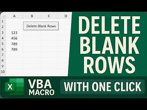 Delete All Completely Blank Rows in Excel with One Click | Excel VBA Macro Tutorial