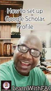 How to Set-up Your Google Scholars Profile
