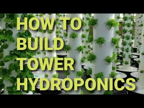 VERTICAL HYDROPONICS SYSTEM TUTORIAL