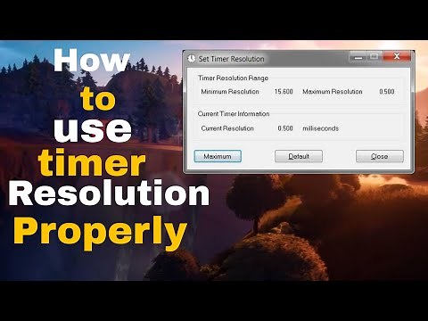 How to Make Timer Resolution Work PROPERLY