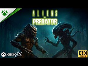 Aliens vs. Predator - Xbox Series X™ Gameplay | 4K Ultra HD 60FPS