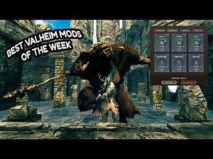 Best Valheim mods of the week!