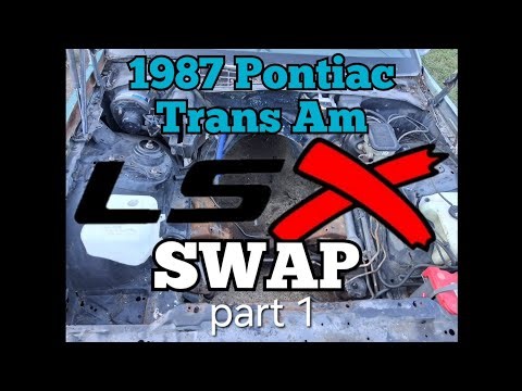 87 Trans Am LS Swap part 1