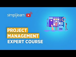 Project Management Expert Full Course | Learn Project Management In One Video | Simplilearn