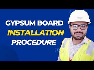 Gypsum board complete installation process with site inspection