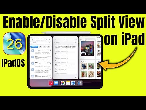 How to Enable/Disable Split View on iPad in iPadOS 26 (iPad Pro, iPad Air, Mini)