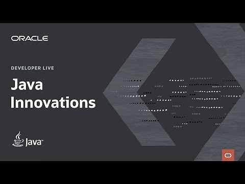 Live Streams: Oracle Developer Live: Java Innovations