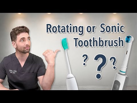 Rotating or Sonic Brush? Which is Better?