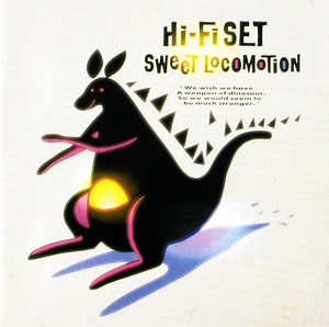 Hi-fi Set - Sweet Locomotion = スウィート・ロコモーション