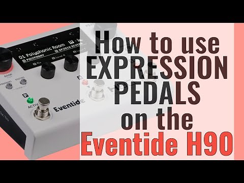 Eventide H90 Expression pedal tutorial