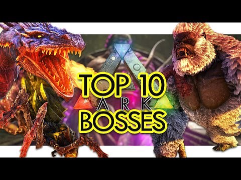 Top 10 Bosses in ARK Survival Evolved (Community Voted)