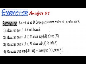 Exercice 02 | Analyse 01 | S1 ( Borne supérieure et Borne Inférieure)