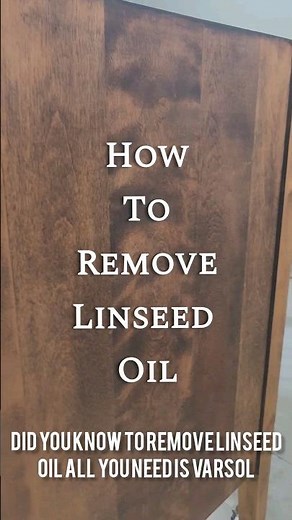 Did you Know!? Use This To Remove Linseed Oil From Wood.
