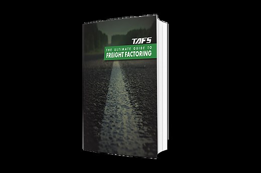 Freight Factoring: The Ultimate Guide for Truckers | TAFS