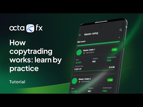 Tutorial — How copytrading works: learn by practice