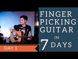 DAY 1 - Alternate Fingering ... FINGERPICKING GUITAR IN 7 DAYS