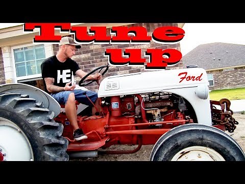 🚜 Ford 8N Tractor Tune Up