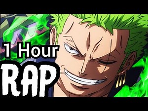 (1 Hour) ZORO RAP | "Three Swords" | RUSTAGE ft. SL!CK & Shao Dow [One Piece]