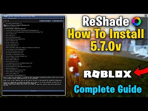 How To Install ReShade in ROBLOX 2023! *Complete Guide* New Update 5.7.0