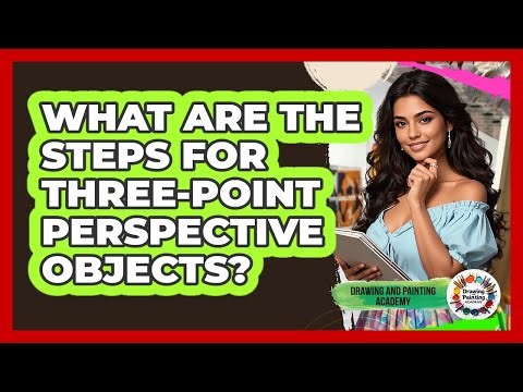 What Are The Steps For Three-Point Perspective Objects?