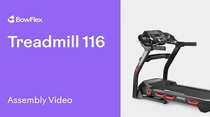 BowFlex BXT116 Treadmill Assembly Video