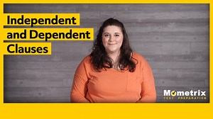 Independent and Dependent Clause Examples (Video)