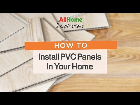 How To Install A PVC Panel | AllHome