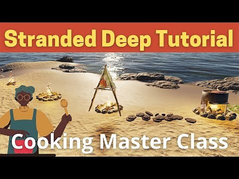 Stranded Deep Cooking Tutorial