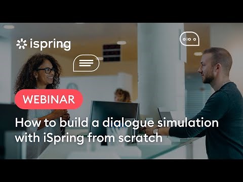 How to build a dialogue simulation with iSpring from scratch