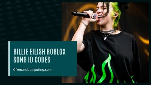 Billie Eilish Roblox ID Codes (2025) Song / Music ID Codes
