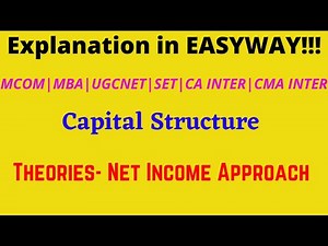 Capital Structure - Net Income Approach