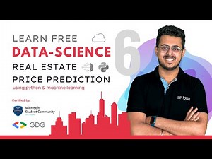 Learn Data Science | Real Estate price prediction | Free Bootcamp | Day 06