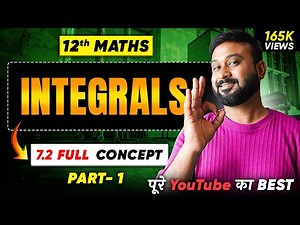Class 12 Math NCERT | Chapter 7 Integral | Ex 7.2 Introduction | VidyaWise | 2025-26