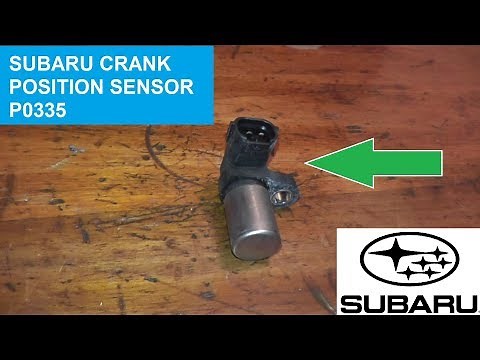 Subaru Crankshaft Position Sensor P0335 | How to Test and Replace
