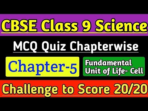 Class 9 MCQ Question Answer of Science Chapter-5 The Fundamental Unit of Life - Cell for CBSE Exam |