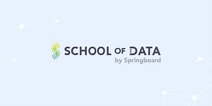 Springboard - School of Data Science