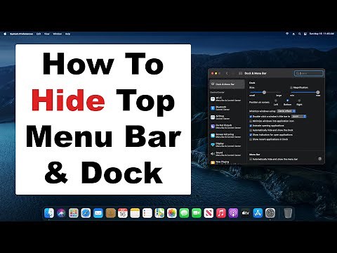 How To Hide Top Menu Bar & Dock On A Mac | Or Keep Menu Bar & Dock Visible | Quick and Easy Guide