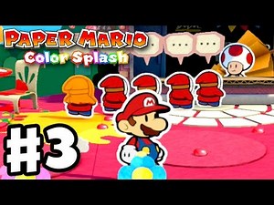 Paper Mario: Color Splash - Gameplay Walkthrough Part 3 - Ruddy Road! (Nintendo Wii U)